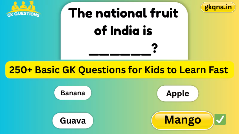 Latest GK Questions for Kids