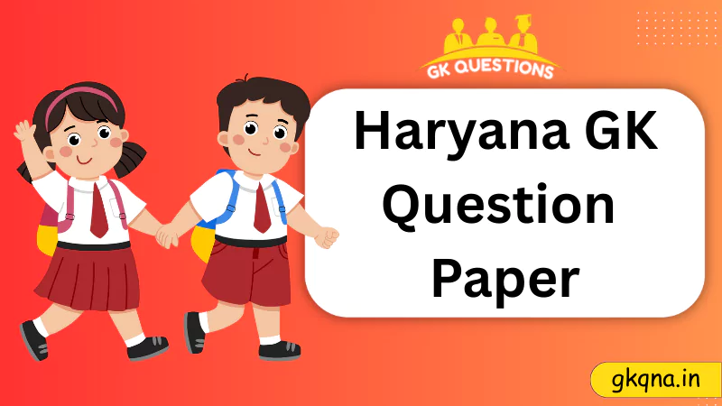 haryana gk questions paper